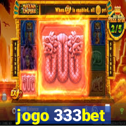 jogo 333bet
